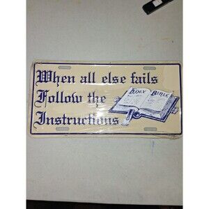 FOLLOW THE INSTRUCTIONS HOLY BIBLE GOD JESUS METAL AUTO TAG LICENSE PLATE (NEW)